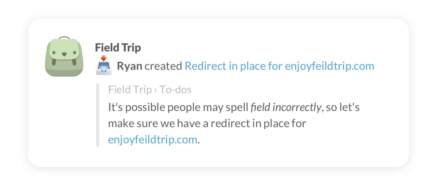 A Basecamp to-do shared in Slack by Field Trip